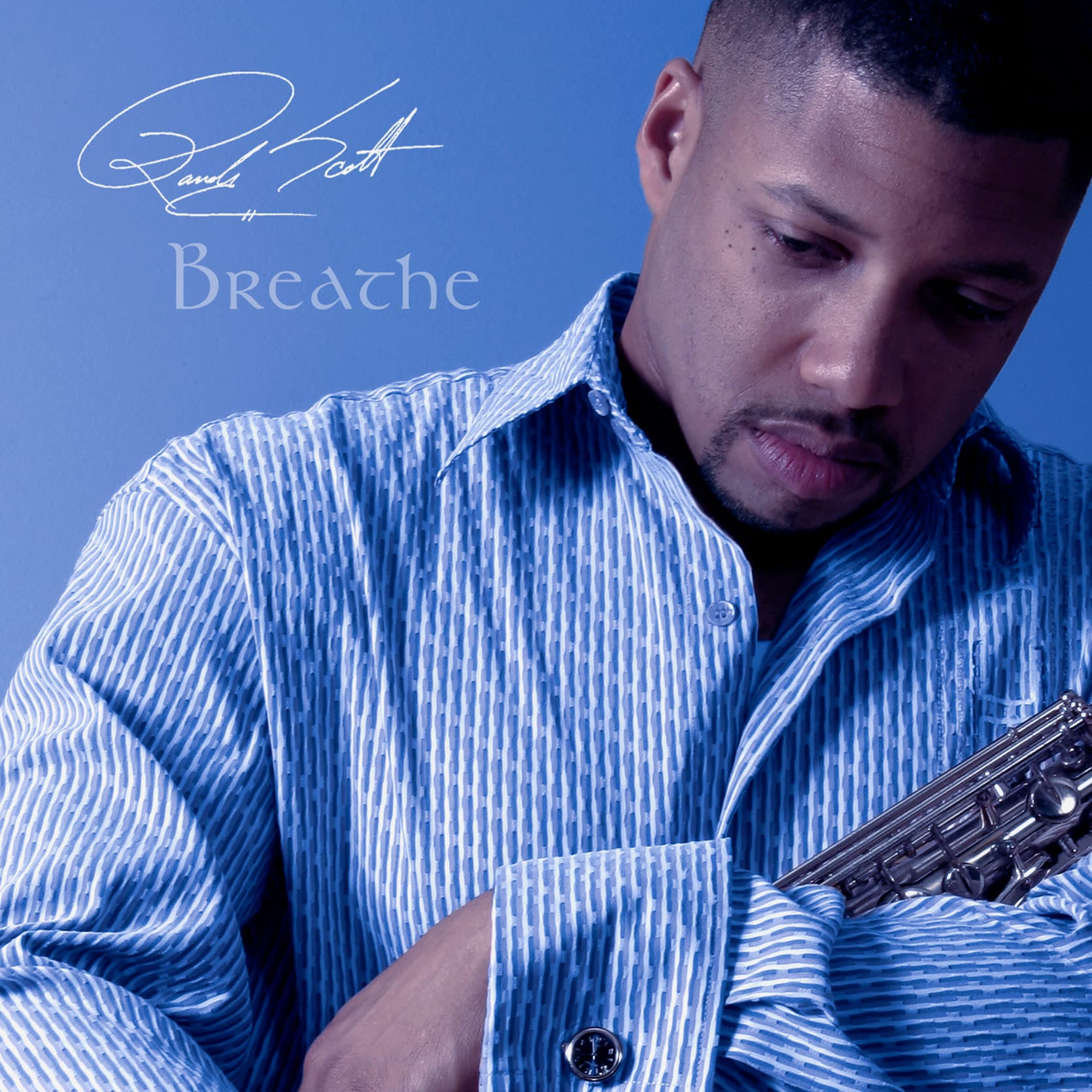 Breathe by Smooth Jazz recording artist Randy Scott